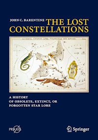 The Lost Constellations - John C. Barentine - E-Book