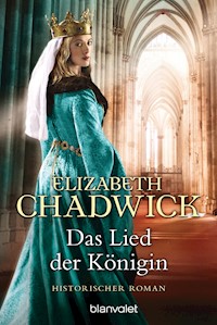 Das Lied der Königin - Elizabeth Chadwick - E-Book
