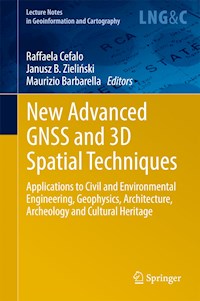 New Advanced GNSS and 3D Spatial Techniques -  - E-Book