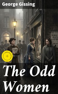 The Odd Women - George Gissing - E-Book