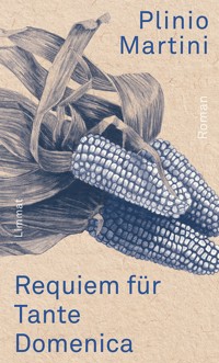 Requiem für Tante Domenica - Plinio Martini - E-Book