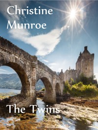 The Twins - Christine Munroe - E-Book