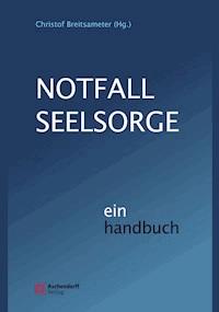 Notfallseelsorge -  - E-Book