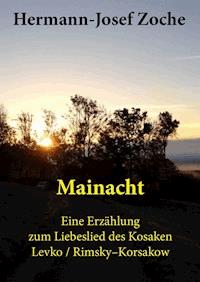 Mainacht - Hermann-Josef Zoche - E-Book