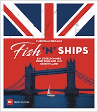 Fish 'n' Ships - Christian Irrgang - E-Book