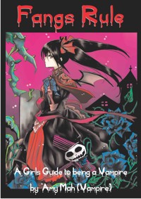 Fangs Rule - Amy Mah - E-Book