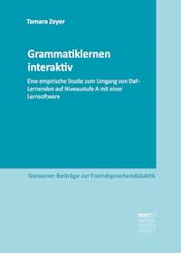 Grammatiklernen interaktiv - Tamara Zeyer - E-Book