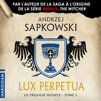 Lux Perpetua - Andrzej Sapkowski - Hörbuch