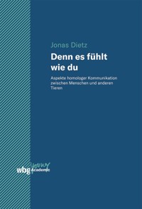 Denn es fühlt wie du - Jonas Dietz - E-Book