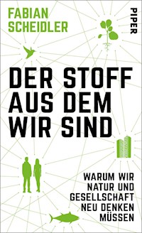 Der Stoff, aus dem wir sind - Fabian Scheidler - E-Book