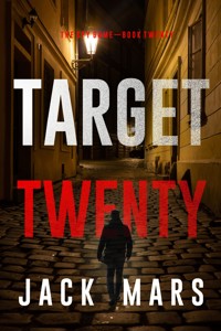 Target Twenty (The Spy Game—Book #20) - Jack Mars - E-Book