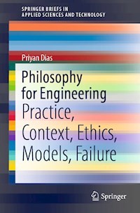 Philosophy for Engineering - Priyan Dias - E-Book