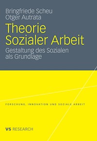 Theorie Sozialer Arbeit - Bringfriede Scheu - E-Book