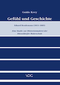 Gefühl und Geschichte - Guido Krey - E-Book