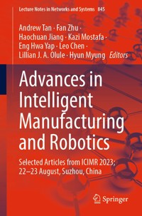 Advances in Intelligent Manufacturing and Robotics -  - E-Book