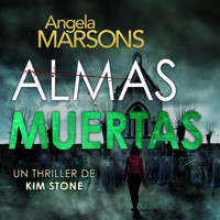 Almas muertas - Angela Marsons - Hörbuch