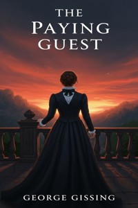The Paying Guest - George Gissing - E-Book