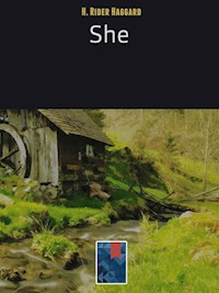 She - H Rider Haggard - E-Book