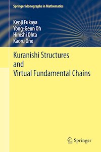 Kuranishi Structures and Virtual Fundamental Chains - Kenji Fukaya - E-Book