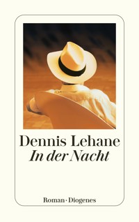 In der Nacht - Dennis Lehane - E-Book