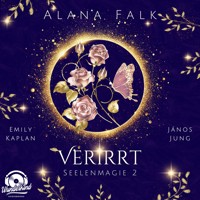 Verirrt - Seelenmagie, Band 2 (Ungekürzt) - Alana Falk - Hörbuch
