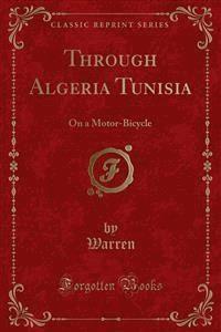 Through Algeria Tunisia - Warren - E-Book