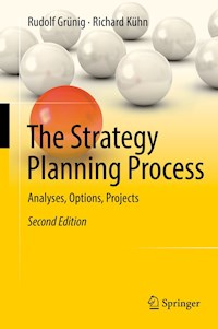 The Strategy Planning Process - Rudolf Grünig - E-Book