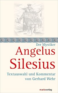 Angelus Silesius - Silesius Angelus - E-Book
