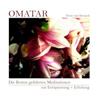 Die Besten geführten Meditationen zur Entspannung + Erholung - Sven von Strauch - Hörbuch