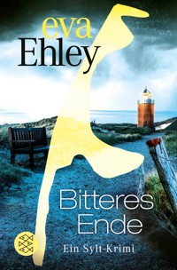 Bitteres Ende - Eva Ehley - E-Book