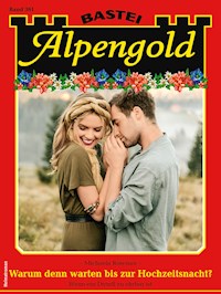 Alpengold 361 - Michaela Rosenau - E-Book