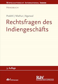 Rechtsfragen des Indiengeschäfts - Jörg Podehl - E-Book