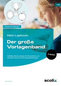 Mein Lapbook: Der große Vorlagenband - Petra Mönning - E-Book