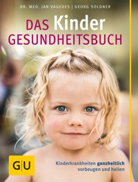 Das Kinder-Gesundheitsbuch - Georg Soldner - E-Book