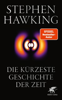 Die kürzeste Geschichte der Zeit - Stephen Hawking - E-Book + Hörbuch