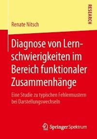 Diagnose von Lernschwierigkeiten im Bereich funktionaler Zusammenhänge - Renate Nitsch - E-Book