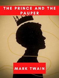 The Prince and the Pauper - Mark Twain - E-Book