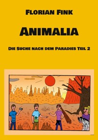 Animalia - Florian Fink - E-Book