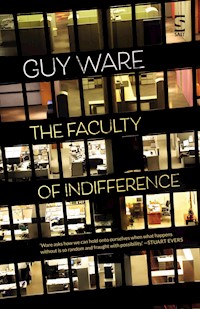 The Faculty of Indifference - Guy Ware - E-Book