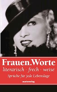 Frauen.Worte - Diverse - E-Book