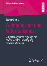 Wohnungsnot und Autoritarismus - Saskia Gränitz - E-Book