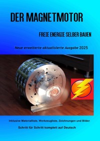 Der Magnetmotor - Chris James Carter - E-Book