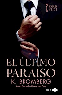 El último paraíso - K. Bromberg - E-Book