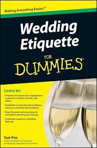 Wedding Etiquette For Dummies - Sue Fox - E-Book