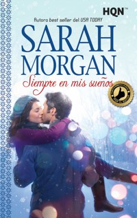 Siempre en mis sueños - Sarah Morgan - E-Book