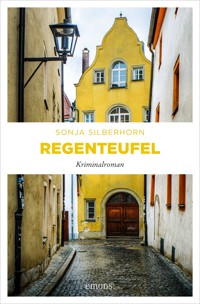 Regenteufel - Sonja Silberhorn - E-Book