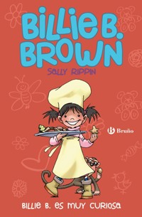 Billie B. Brown, 4. Billie B. es muy curiosa - Sally Rippin - E-Book