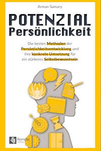 Potenzial Persönlichkeit - Arman Samary - E-Book