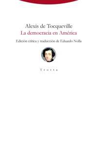 La democracia en América - Alexis de Tocqueville - E-Book