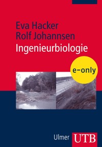 Ingenieurbiologie - Eva Hacker - E-Book
